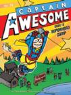 Captain Awesome Goes to Superhero Camp - eBook
