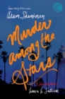 Murder among the Stars : A Lulu Kelly Mystery - eBook