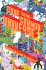 Cure for the Common Universe - eBook
