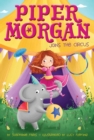 Piper Morgan Joins the Circus - eBook
