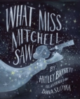 What Miss Mitchell Saw - Book