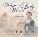 What the Lady Wants - eAudiobook