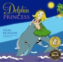 The Dolphin Princess - eAudiobook