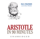 Aristotle in 90 Minutes - eAudiobook