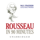 Rousseau in 90 Minutes - eAudiobook