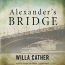 Alexander's Bridge - eAudiobook