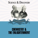Chemistry and the Enlightenment - eAudiobook