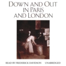 Down and Out in Paris and London - eAudiobook