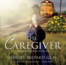 The Caregiver - eAudiobook