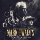 Mark Twain's Mystery Tales - eAudiobook