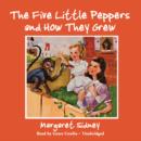 The Five Little Peppers and How They Grew - eAudiobook