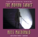The Moving Target - eAudiobook