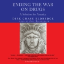 Ending the War on Drugs - eAudiobook