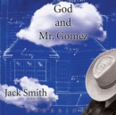 God and Mr. Gomez - eAudiobook