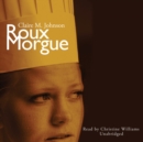 Roux Morgue - eAudiobook