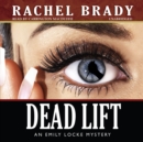 Dead Lift - eAudiobook