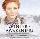 Winter's Awakening - eAudiobook