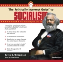 The Politically Incorrect Guide to Socialism - eAudiobook