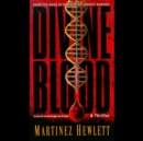 Divine Blood - eAudiobook