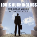 The Great World and Timothy Colt - eAudiobook