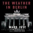 The Weather in Berlin - eAudiobook