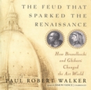 The Feud That Sparked the Renaissance - eAudiobook