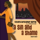 A Sin and a Shame - eAudiobook
