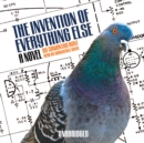 The Invention of Everything Else - eAudiobook