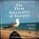 The Three Weissmanns of Westport - eAudiobook
