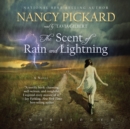The Scent of Rain and Lightning - eAudiobook