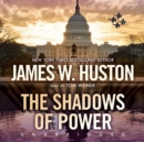 The Shadows of Power - eAudiobook