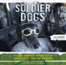 Soldier Dogs - eAudiobook