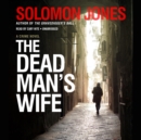 The Dead Man's Wife - eAudiobook