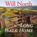 The Long Walk Home - eAudiobook