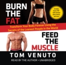 Burn the Fat, Feed the Muscle - eAudiobook