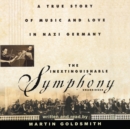 The Inextinguishable Symphony - eAudiobook