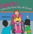 Ashley Wins the First Day of School - eBook