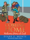 Coming Home : Welcome Home at Last - eBook