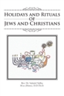 Holidays and Rituals of Jews and Christians - eBook