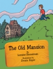 The Old Mansion - eBook