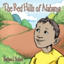 The Red Hills of Alabama - eBook