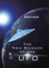 The New Science of the Ufo - eBook