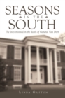 Seasons in the South : The Lives Involved in the Death of General Van Dorn - eBook