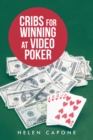 Cribs for Winning at Video Poker - eBook