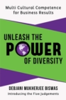 Unleash the Power of Diversity : Multi Cultural Competence for Business Results - eBook