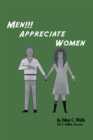 Men!!! Appreciate Women - eBook