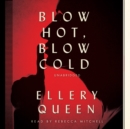 Blow Hot, Blow Cold - eAudiobook