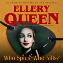 Who Spies, Who Kills? - eAudiobook
