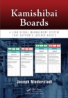 Kamishibai Boards : A Lean Visual Management System That Supports Layered Audits - eBook