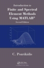Introduction to Finite and Spectral Element Methods Using MATLAB - Book